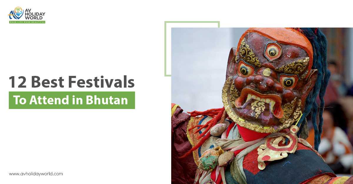 12 Best Festivals in Bhutan to Attend on a Tour